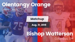 Matchup: Olentangy Orange vs. Bishop Watterson  2018