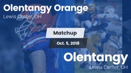 Matchup: Olentangy Orange vs. Olentangy  2018