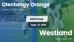 Matchup: Olentangy Orange vs. Westland  2019