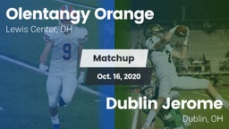 Matchup: Olentangy Orange vs. Dublin Jerome  2020