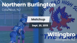 Matchup: Northern Burlington vs. Willingbro  2019