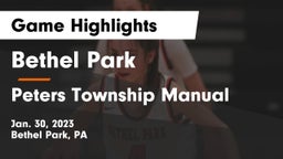 Bethel Park  vs Peters Township Manual Game Highlights - Jan. 30, 2023