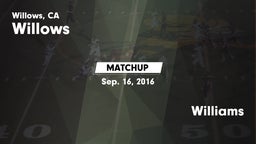 Matchup: Willows  vs. Williams  2016