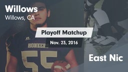 Matchup: Willows  vs. East Nic 2016