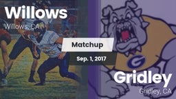 Matchup: Willows  vs. Gridley  2017