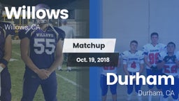 Matchup: Willows  vs. Durham  2018