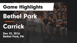 Bethel Park  vs Carrick  Game Highlights - Dec 22, 2016