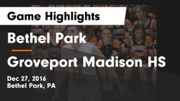 Bethel Park  vs Groveport Madison HS Game Highlights - Dec 27, 2016