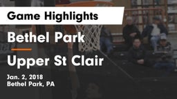 Bethel Park  vs Upper St Clair Game Highlights - Jan. 2, 2018