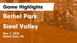 Bethel Park  vs Steel Valley  Game Highlights - Dec. 7, 2018