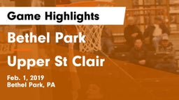 Bethel Park  vs Upper St Clair Game Highlights - Feb. 1, 2019