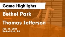 Bethel Park  vs Thomas Jefferson  Game Highlights - Jan. 15, 2021