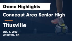 Conneaut Area Senior High vs Titusville Game Highlights - Oct. 3, 2022
