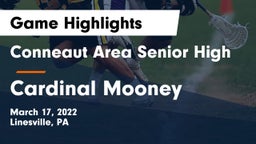 Conneaut Area Senior High vs Cardinal Mooney  Game Highlights - March 17, 2022