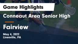 Conneaut Area Senior High vs Fairview  Game Highlights - May 4, 2022