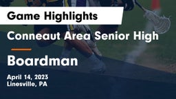 Conneaut Area Senior High vs Boardman  Game Highlights - April 14, 2023