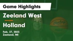 Zeeland West  vs Holland  Game Highlights - Feb. 27, 2023