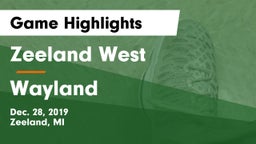 Zeeland West  vs Wayland Game Highlights - Dec. 28, 2019