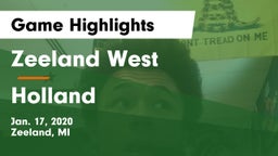 Zeeland West  vs Holland Game Highlights - Jan. 17, 2020