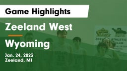 Zeeland West  vs Wyoming  Game Highlights - Jan. 24, 2023