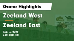 Zeeland West  vs Zeeland East  Game Highlights - Feb. 3, 2023