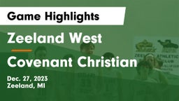 Zeeland West  vs Covenant Christian  Game Highlights - Dec. 27, 2023