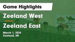 Zeeland West  vs Zeeland East  Game Highlights - March 1, 2024