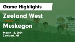 Zeeland West  vs Muskegon  Game Highlights - March 12, 2024