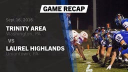 Recap: Trinity Area  vs. Laurel Highlands  2016