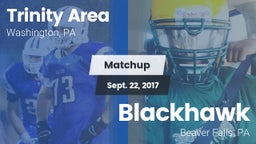 Matchup: Trinity  vs. Blackhawk  2017
