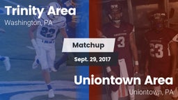 Matchup: Trinity  vs. Uniontown Area  2017