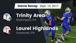 Recap: Trinity Area  vs. Laurel Highlands  2017