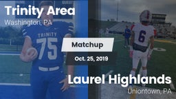Matchup: Trinity Area vs. Laurel Highlands  2019