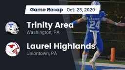 Recap: Trinity Area  vs. Laurel Highlands  2020
