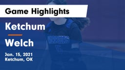 Ketchum  vs Welch  Game Highlights - Jan. 15, 2021