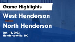 West Henderson  vs North Henderson Game Highlights - Jan. 18, 2022