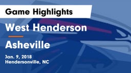 West Henderson  vs Asheville  Game Highlights - Jan. 9, 2018