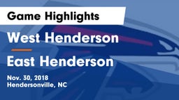 West Henderson  vs East Henderson  Game Highlights - Nov. 30, 2018