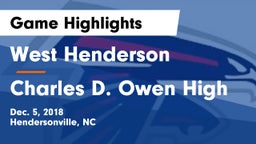 West Henderson  vs Charles D. Owen High Game Highlights - Dec. 5, 2018