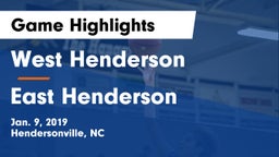 West Henderson  vs East Henderson  Game Highlights - Jan. 9, 2019