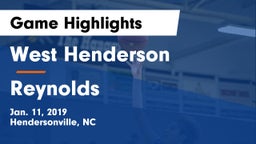 West Henderson  vs Reynolds  Game Highlights - Jan. 11, 2019