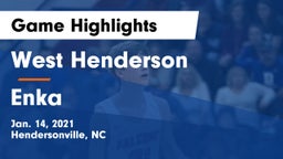 West Henderson  vs Enka  Game Highlights - Jan. 14, 2021