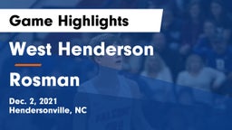 West Henderson  vs Rosman  Game Highlights - Dec. 2, 2021