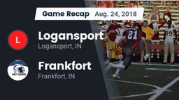 Recap: Logansport  vs. Frankfort  2018
