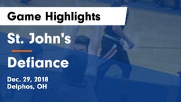 St. John's  vs Defiance  Game Highlights - Dec. 29, 2018