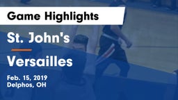 St. John's  vs Versailles  Game Highlights - Feb. 15, 2019