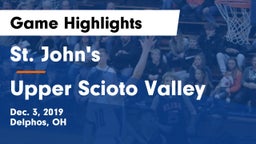 St. John's  vs Upper Scioto Valley  Game Highlights - Dec. 3, 2019