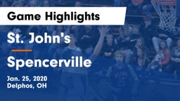 St. John's  vs Spencerville  Game Highlights - Jan. 25, 2020