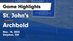 St. John's  vs Archbold  Game Highlights - Nov. 18, 2023