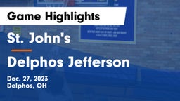 St. John's  vs Delphos Jefferson  Game Highlights - Dec. 27, 2023